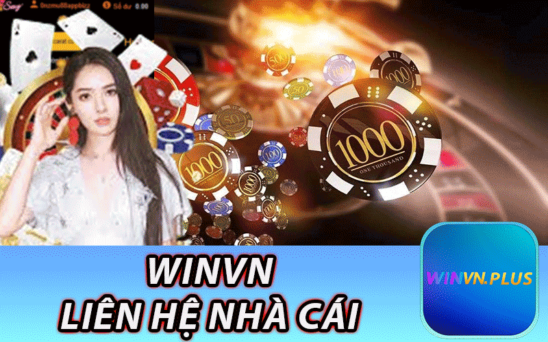 Winvn Liên Hệ Nhà Cái