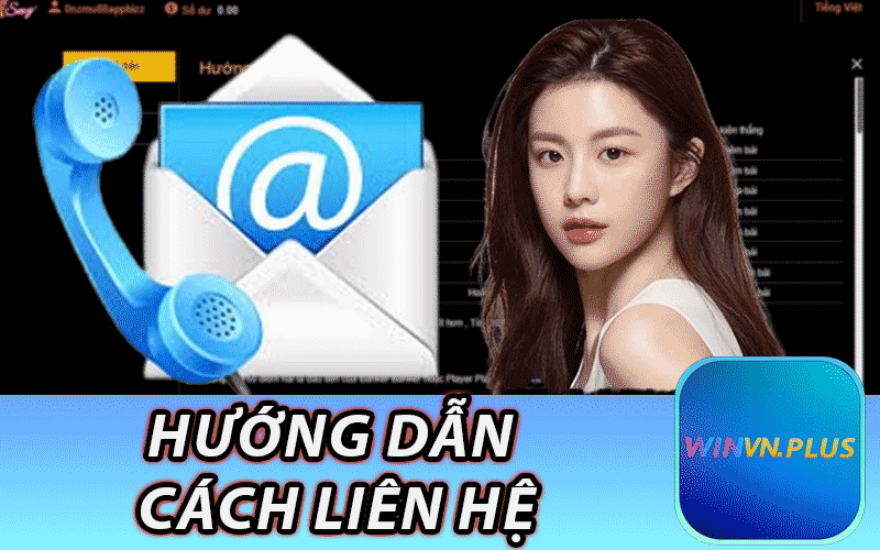 Hướng Dẫn Cách Liên Hệ