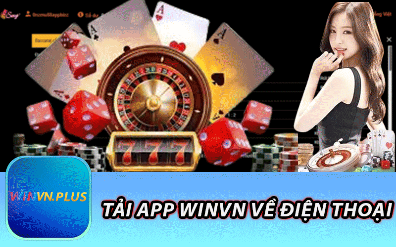 Tải App Winvn Về Điện Thoại